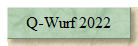 Q-Wurf 2022